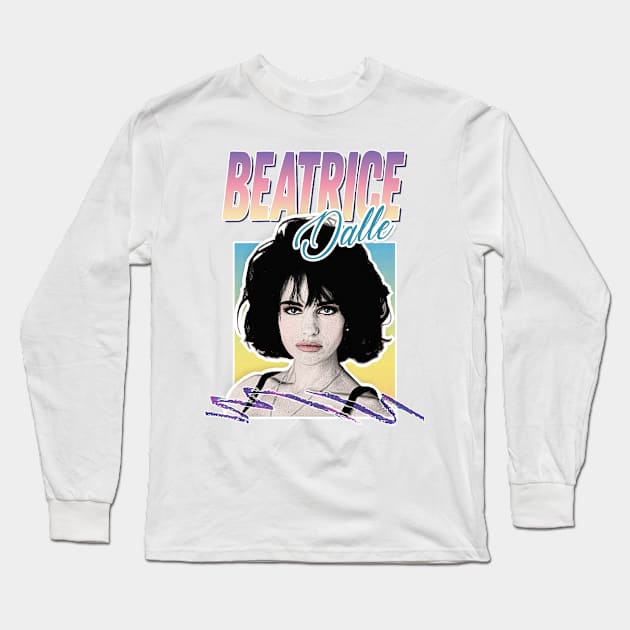 Beatrice Dalle/Betty Blue ∆ ∆ ∆ 80s Aesthetic Design Long Sleeve T-Shirt by DankFutura